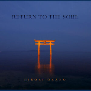 RETURN TO THE SOUL
